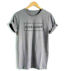 'GIVE A SHIT' T-Shirt