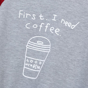 'First, I Need Coffee.' Two Tone Hooded Shirt