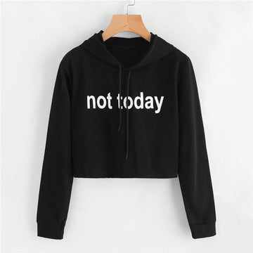 'Not Today' Crop Hoodie