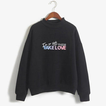 'I'm so sick of this Fake Love' Hoodie