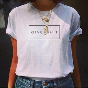 'GIVE A SHIT' T-Shirt