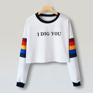 'I DIG YOU' Sweatshirt