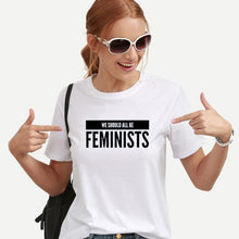 Load image into Gallery viewer, &#39;WE SHOULD ALL BE FEMINISTS&#39; T-Shirt