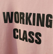 Load image into Gallery viewer, &#39;WORKING CLASS&#39; T-Shirt