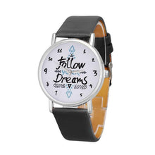 Load image into Gallery viewer, &#39;Follow Dreams&#39; Quartz Analog Watch